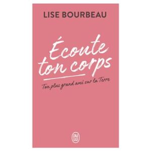 Ecoute ton corps